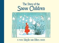bokomslag The Story of the Snow Children