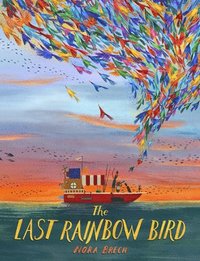 bokomslag The Last Rainbow Bird