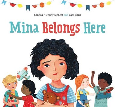Sandra Niebuhr-Siebert - Mina Belongs Here, Inbunden