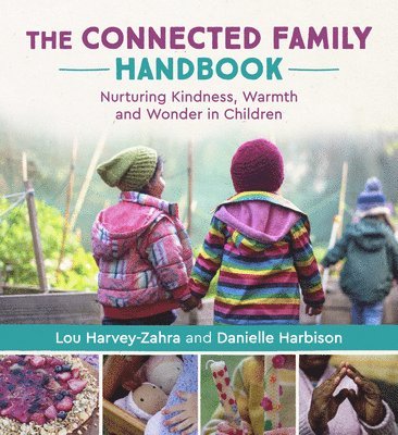 Lou Harvey-Zahra, Danielle Harbison - Connected Family Handbook, Häftad
