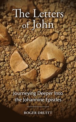 The Letters of John 1