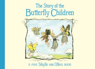 bokomslag The Story of the Butterfly Children