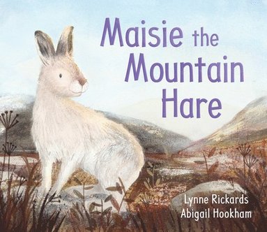 bokomslag Maisie the Mountain Hare