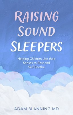 bokomslag Raising Sound Sleepers