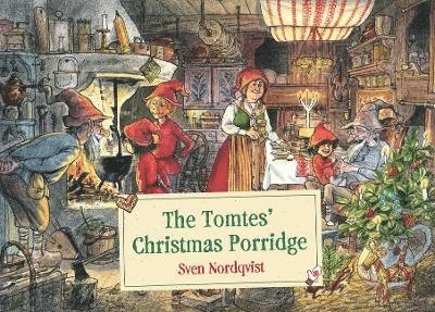 Sven Nordqvist - Tomtes' Christmas Porridge, Inbunden