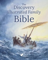 bokomslag The Discovery Illustrated Family Bible