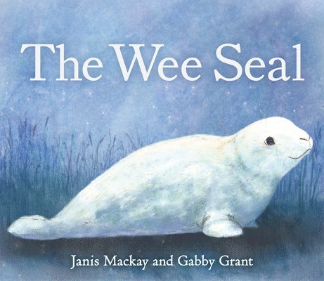 Janis Mackay, Janis MacKay - Wee Seal, Häftad