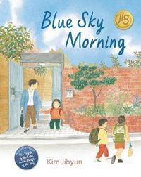 bokomslag Blue Sky Morning