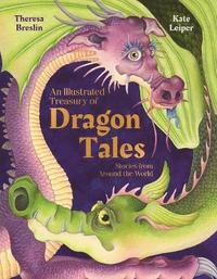 bokomslag An Illustrated Treasury of Dragon Tales