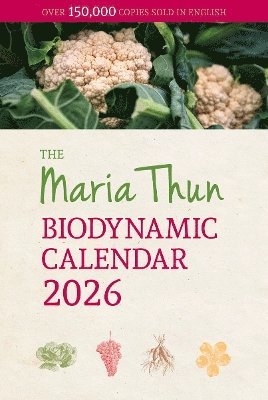 bokomslag Maria Thun Biodynamic Calendar: 2026
