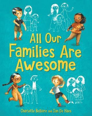 bokomslag All Our Families Are Awesome
