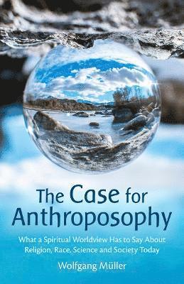 bokomslag Case for Anthroposophy
