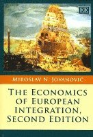 The Economics of European Integration, Second Edition 1