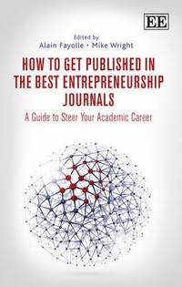 bokomslag How to Get Published in the Best Entrepreneurship Journals