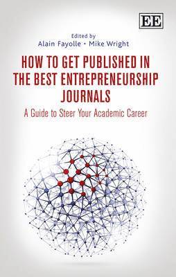 bokomslag How to Get Published in the Best Entrepreneurship Journals