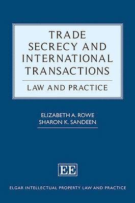 Trade Secrecy and International Transactions 1