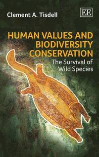 bokomslag Human Values and Biodiversity Conservation