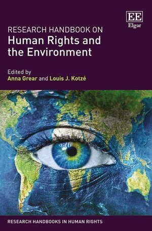 Anna Grear, Louis J. Kotzé - Research Handbook on Human Rights and the Environment, Inbunden