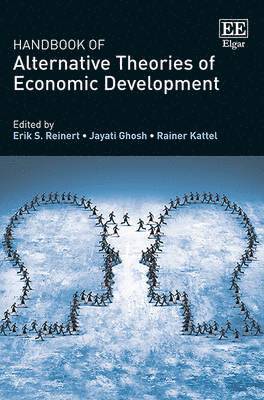 bokomslag Handbook of Alternative Theories of Economic Development