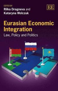 bokomslag Eurasian Economic Integration