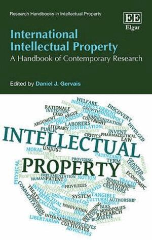 Daniel J. Gervais - International Intellectual Property, Inbunden