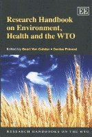 bokomslag Research Handbook on Environment, Health and the WTO