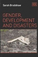 bokomslag Gender, Development and Disasters