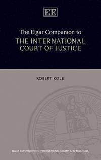 bokomslag The Elgar Companion to the International Court of Justice