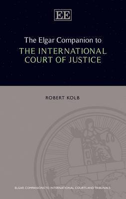 bokomslag The Elgar Companion to the International Court of Justice