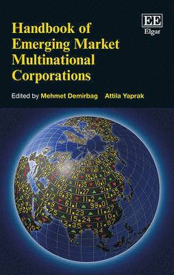 Handbook of Emerging Market Multinational Corporations 1