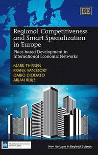 bokomslag Regional Competitiveness and Smart Specialization in Europe