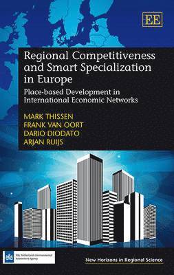 bokomslag Regional Competitiveness and Smart Specialization in Europe