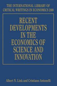 bokomslag Recent Developments in the Economics of Science and Innovation