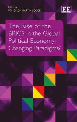 bokomslag Rise of the BRICS in the Global Political Economy