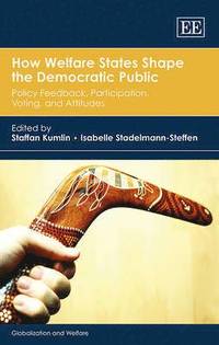 bokomslag How Welfare States Shape the Democratic Public