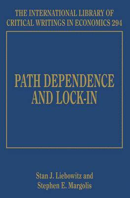 Path Dependence and Lock-In 1