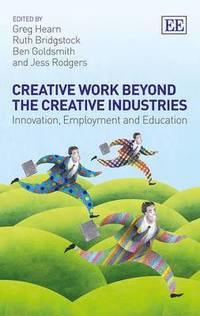 bokomslag Creative Work Beyond the Creative Industries