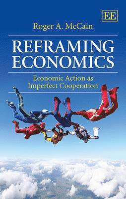 Reframing Economics 1