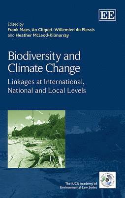 Frank Maes, An Cliquet, Willemien du Plessis, Heather McLeod-Kilmurray - Biodiversity and Climate Change, Inbunden