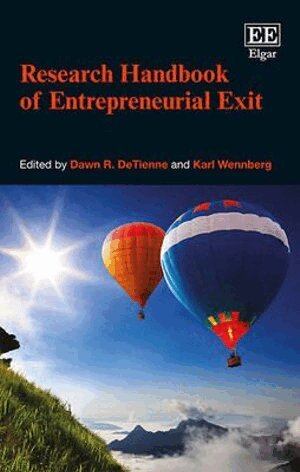 Dawn R. DeTienne, Karl Wennberg - Research Handbook of Entrepreneurial Exit, Inbunden