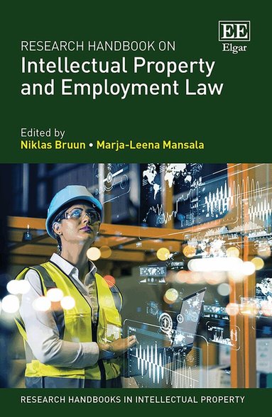 Niklas Bruun, Marja-Leena Mansala - Research Handbook on Intellectual Property and Employment Law, Inbunden