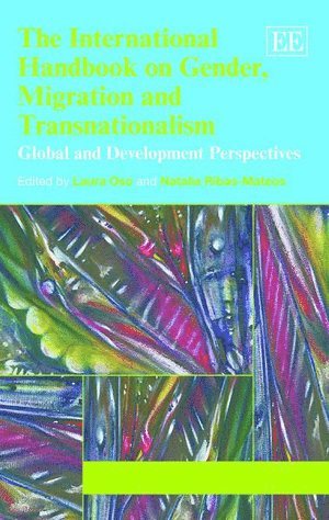 International Handbook on Gender, Migration and Transnationalism