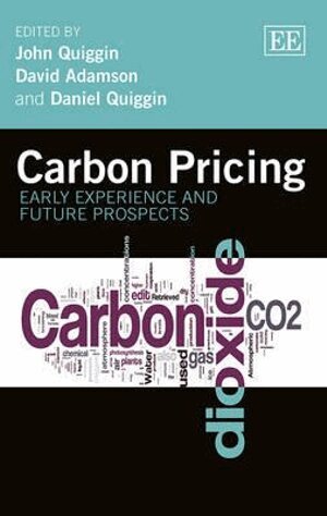 John Quiggin, David Adamson, Daniel Quiggin - Carbon Pricing, Inbunden