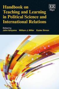 bokomslag Handbook on Teaching and Learning in Political Science and International Relations