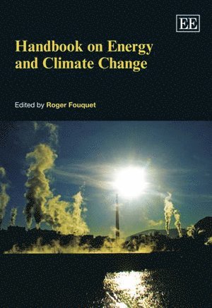 Roger Fouquet - Handbook on Energy and Climate Change, Häftad