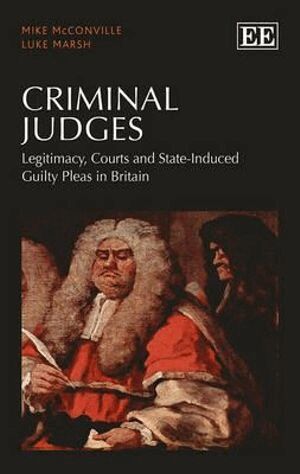 Mike McConville, Luke Marsh - Criminal Judges, Inbunden