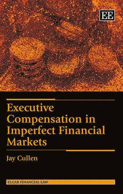 bokomslag Executive Compensation in Imperfect Financial Markets