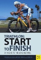Paul Huddle, Roch Frey - Triathlon: Start to Finish, Häftad