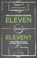 Why Is Soccer Played Eleven Against Eleven 1