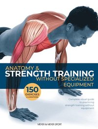 bokomslag Anatomy & Strength Training